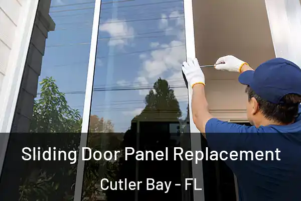 Sliding Door Panel Replacement Cutler Bay - FL